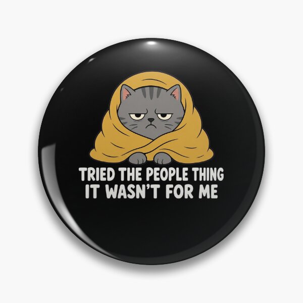 Item preview, Tried The People Thing It Wasnt for Me Sarcastic Antisocial Funny Introvert Cat Lover designed and sold by clothesy7.