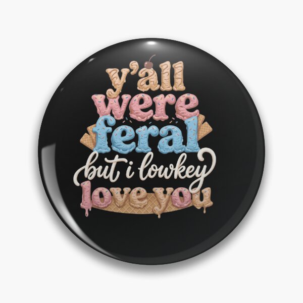 Item preview, Funny Teacher Shirt Y'all were Feral But I Lowkey Love You designed and sold by rachid-elmesafy.