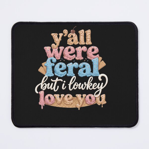 Item preview, Funny Teacher Shirt Y'all were Feral But I Lowkey Love You designed and sold by rachid-elmesafy.