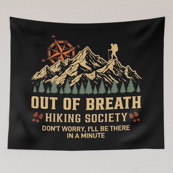 Item preview, Out of Breath Hiking Society Funny Vintage Mountain Hiker Quote designed and sold by RareBunny.
