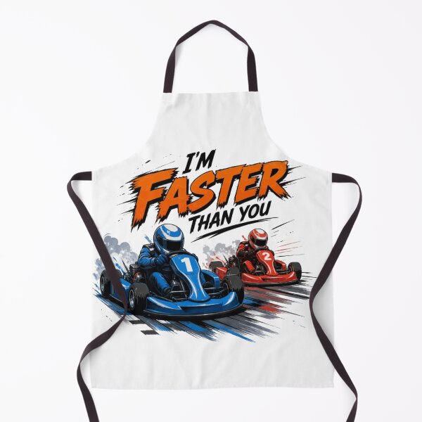 Item preview, I’m Faster Than You – Go Kart Racing designed and sold by PINK FREE.