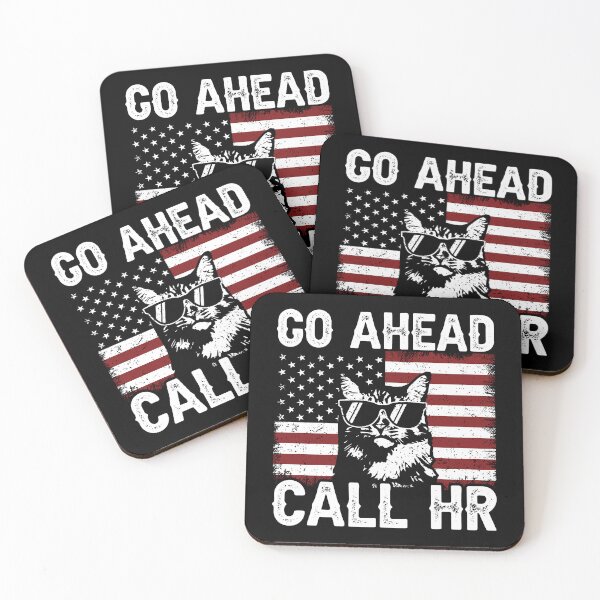 Item preview, Go Ahead Call Hr Workplace Employee Cat Patriot designed and sold by 76Valeria.