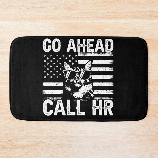Item preview, Go Ahead Call Hr Workplace Employee Cat Patriot designed and sold by 76Valeria.