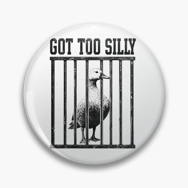 Item preview, Got Too Silly funny goose designed and sold by Kladhadredo.