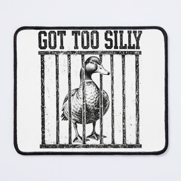 Item preview, Got Too Silly goose designed and sold by Kladhadredo.