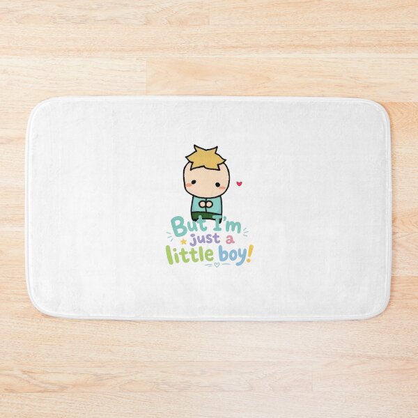 Item preview, But I´m just a little boy! designed and sold by NDrake31.