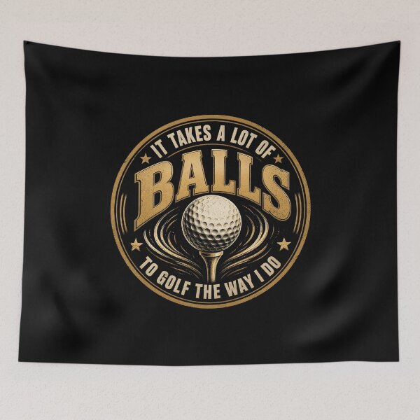 Item preview, It Takes A Lot of Balls to Golf The Way I Do designed and sold by zoes-ink.