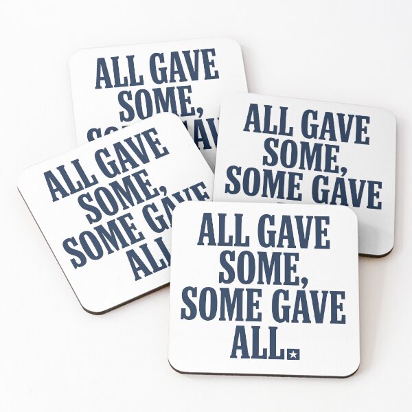 Item preview, All Gave Some Memorial Day Patriotic Quote designed and sold by TeNovaStudio.