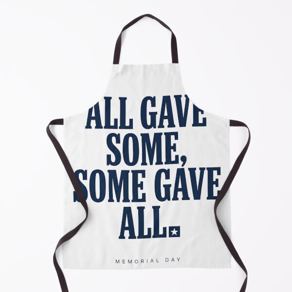Item preview, All Gave Some Memorial Day Patriotic Quote designed and sold by TeNovaStudio.