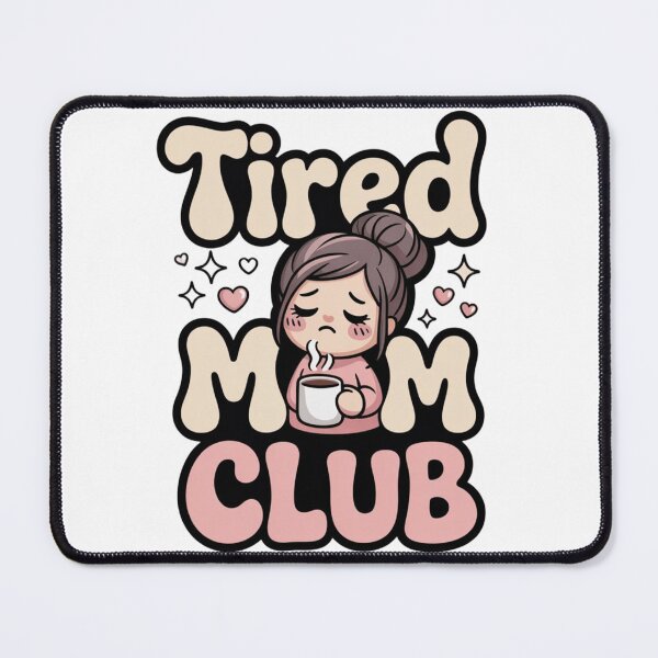 Item preview, Tired Mom Club Funny Coffee Lover Gift for Moms designed and sold by InspiredCreatives.