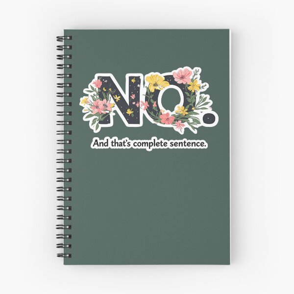 Item preview, No Is a Full Sentence designed and sold by RainToday.