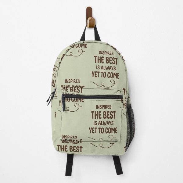 Item preview, Inspires The Best Is Always Yet To Come - Motivational Typography Art designed and sold by zakman02.