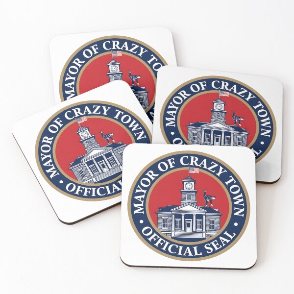 Item preview, I'm the Mayor of Crazy Town Official Seal Humor designed and sold by octozap.