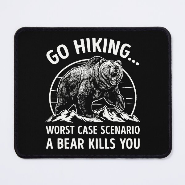 Item preview, Funny Hiking Bear Worst Case Scenario Outdoor Humor designed and sold by RareBunny.
