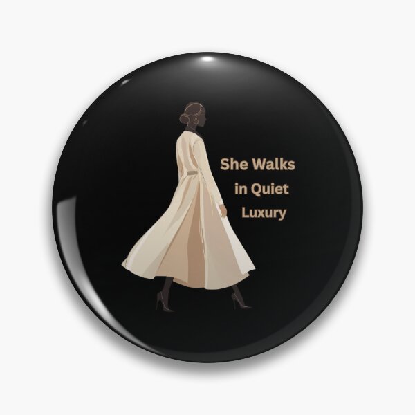 Item preview, She Walks in Quiet Luxury Elegant Feminine Fashion Minimal Chic Design designed and sold by YourTrendyTees.