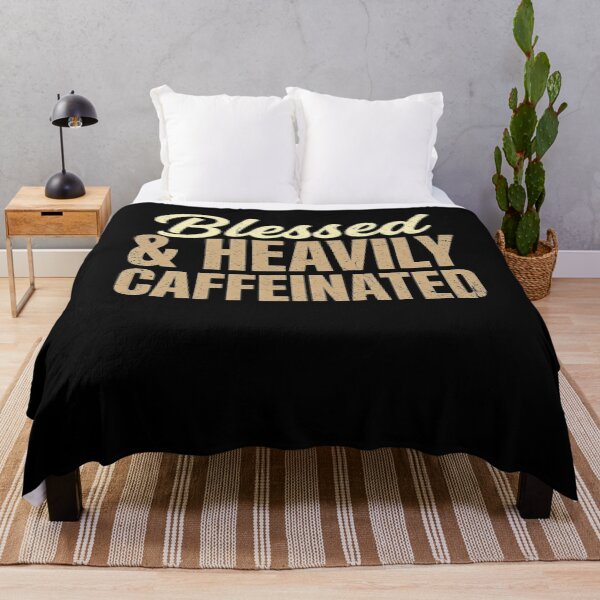 Item preview, Blessed And Heavily Caffeinated Women Coffee Lover designed and sold by clothesy7.