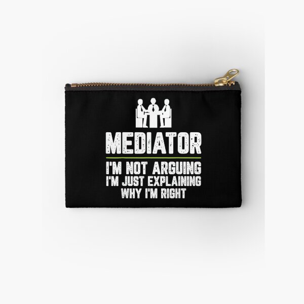 Item preview, Mediator I'm Not Arguing I'm Just Right designed and sold by mkrcsuuh2.