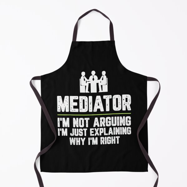 Item preview, Mediator I'm Not Arguing I'm Just Right designed and sold by mkrcsuuh2.
