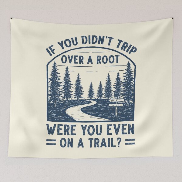 Item preview, Funny Hiking Quote Trip Over A Root Vintage Trail designed and sold by RareBunny.
