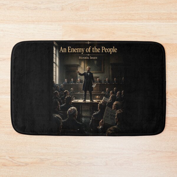 Item preview, An enemy of the people - Henrik Ibsen. Realism theatre lovers designed and sold by Substance_life.