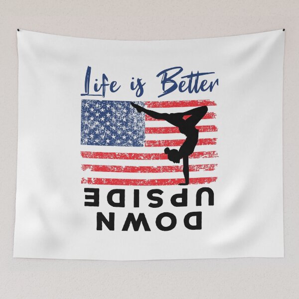 Item preview, Life Is Better Upside Down Gymnastics American Flag Patriotic designed and sold by jaygo.