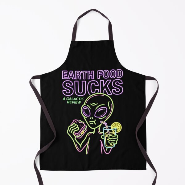Item preview, Earth Food Sucks Alien Neon Review designed and sold by PixelQ.