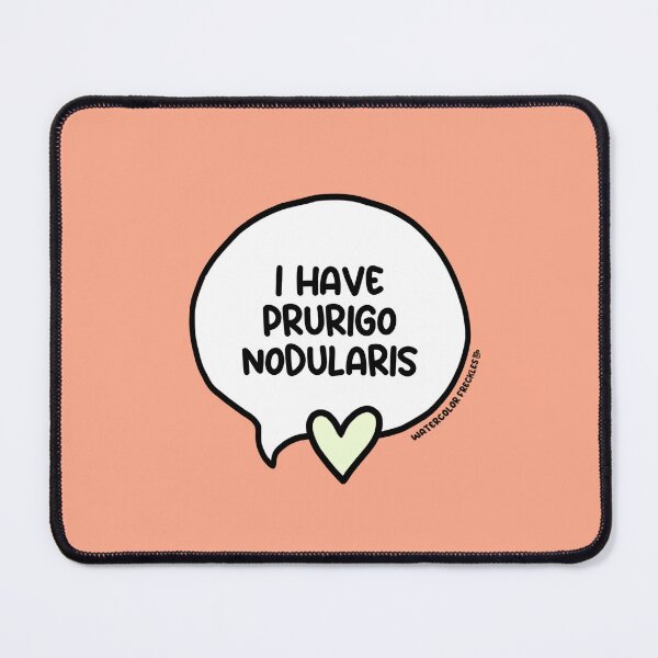 Item preview, I Have Prurigo Nodularis Speech Bubble designed and sold by WCFreckles.