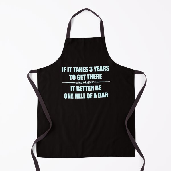 Item preview, Bar Exam Law School Humor - If It Takes 3 Years To Get There It Better Be One Hell of a Bar Funny Law Student designed and sold by merkraht.