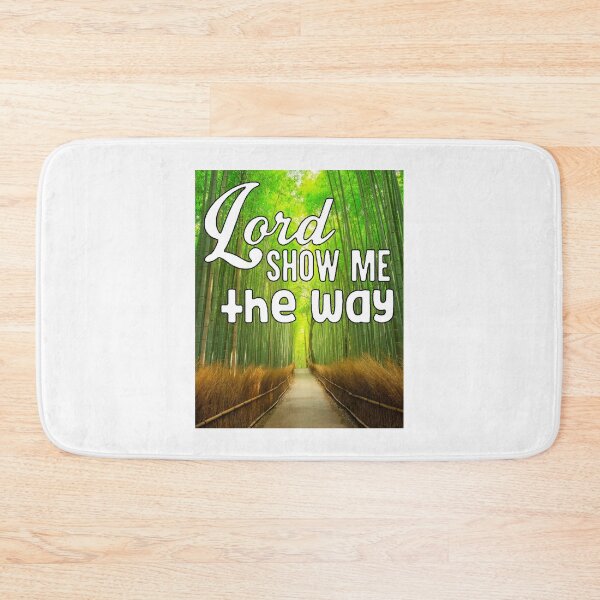 Item preview, Lord Show Me The Way; designed and sold by StickerApe.