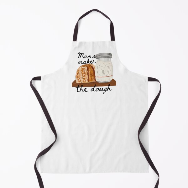 Item preview, Mama makes the dough (sourdough) designed and sold by bruise+blush.