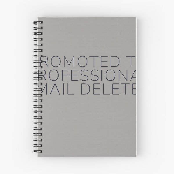 Item preview, Promoted To Professional Email Deleter designed and sold by WeAllFeltThat.