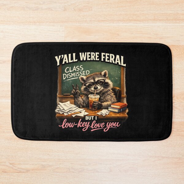Item preview, Y’all Were Feral But I Low Key Love You Funny Teacher Raccoon Shirt designed and sold by LunaMagicStudio.