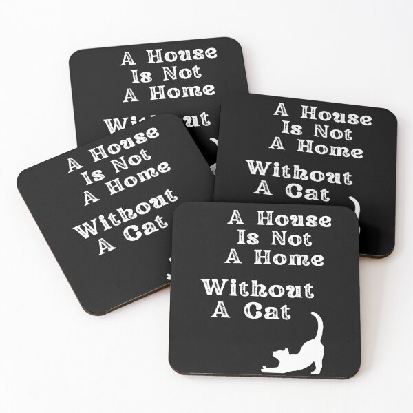 Item preview, A House Is Not A Home Without A Cat. designed and sold by Dinasshop.