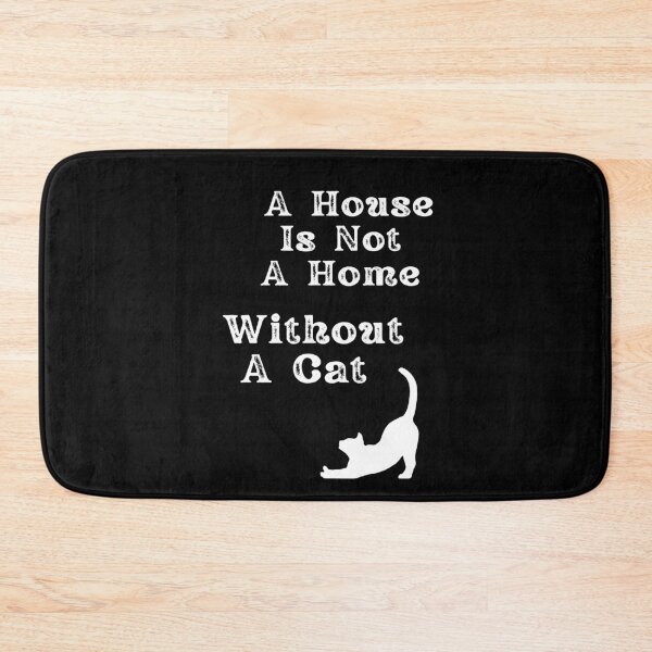 Item preview, A House Is Not A Home Without A Cat. designed and sold by Dinasshop.