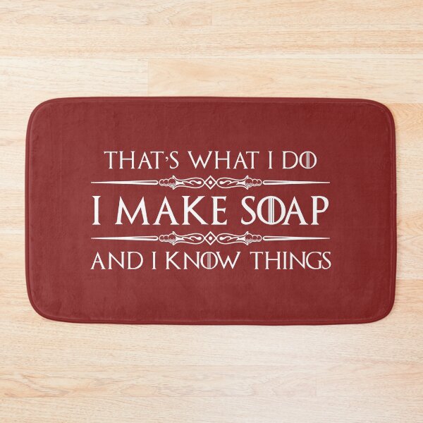Item preview, Soap Maker - I Make Soap and I Know Things Funny Gifts For Soap Makers with Soap Making Supplies designed and sold by merkraht.