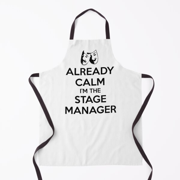 Item preview, Stage Managers - Already Calm I'm the Stage Manager Funny Theatre Gifts for Theater Tech Crew Backstage Management designed and sold by merkraht.