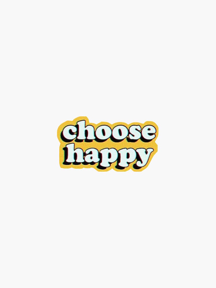 Thumbnail 3 of 3, Sticker, Choose Happy designed and sold by LindseyL.