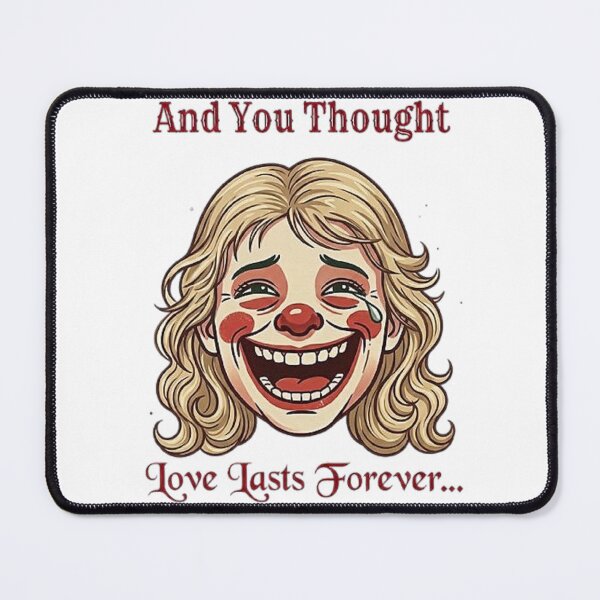 Item preview, And You Thought Love Lasts Forever designed and sold by Stefanrajzer.