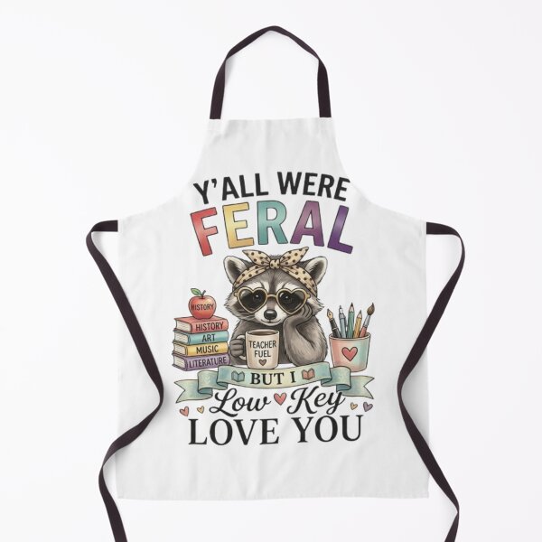Item preview, Y'all Were Feral But I Love You designed and sold by dianadouri.