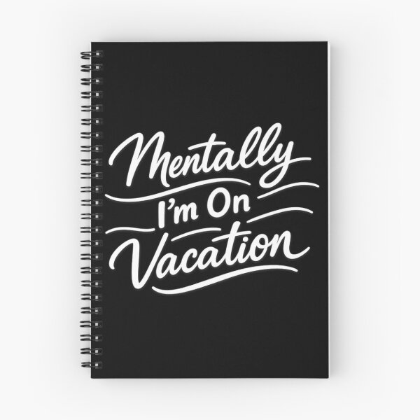 Item preview, Mentally I’m On Vacation – Relatable Introvert Humor, Burnout Mood, Chill Aesthetic Quote designed and sold by Ladys-Gents.