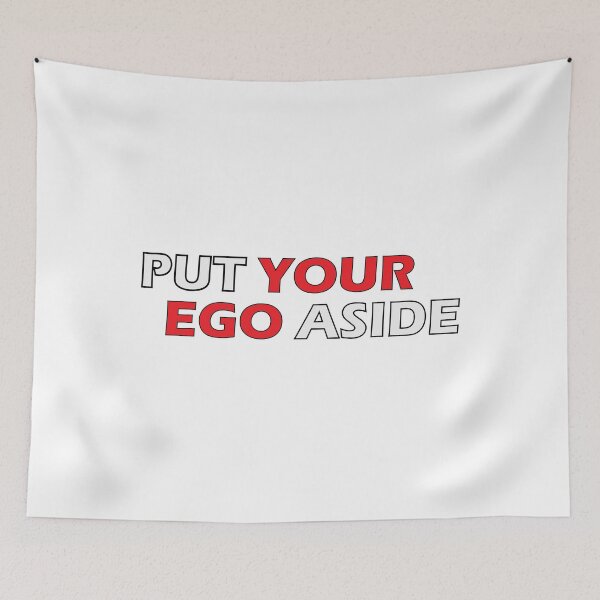 Item preview, Put your ego aside designed and sold by Positive Mindzet!.