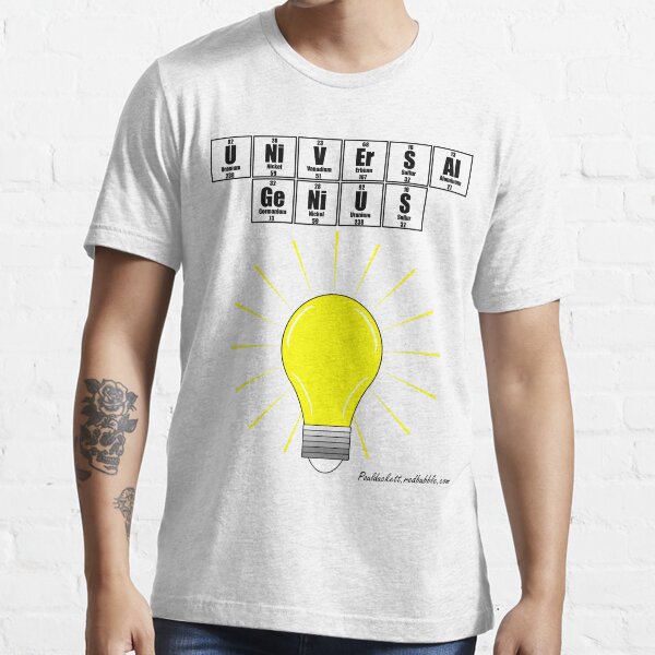 UNiVErSAl GeNiUS - black text Essential T-Shirt