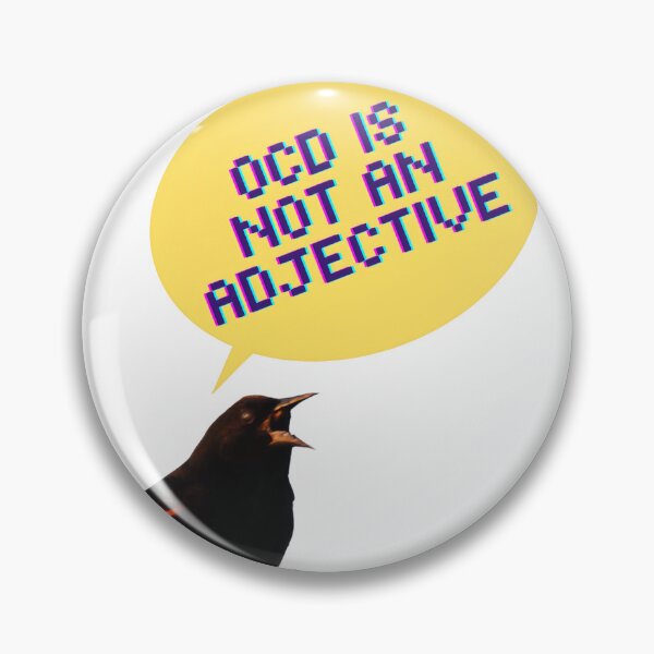 Item preview, OCD is not an adjective  designed and sold by Neurohuntress .