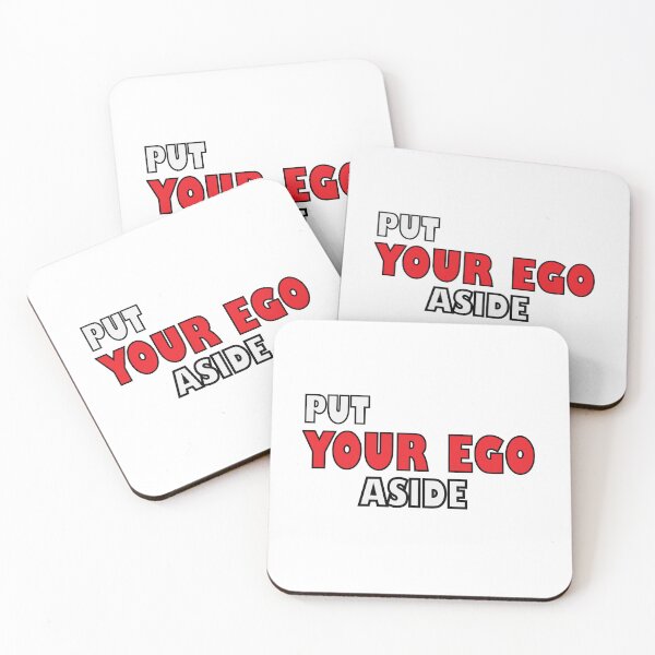 Item preview, Put YOUR EGO ASIDE designed and sold by Positive Mindzet!.
