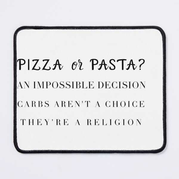 Item preview, Pizza or Pasta? Carbs are a Religion designed and sold by TheItaliandilemma.
