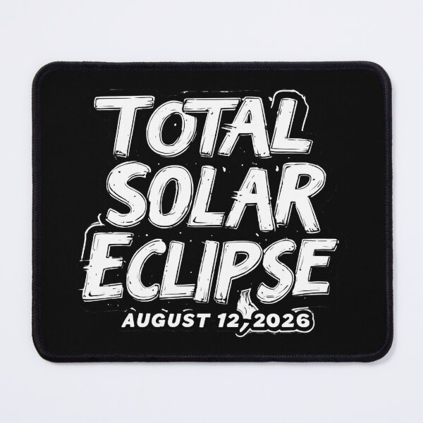 Item preview, Astronomic Lover B&W TOTAL SOLAR ECLIPSE - AUGUST 12 ,2026. designed and sold by Giulivo Store Graphic.
