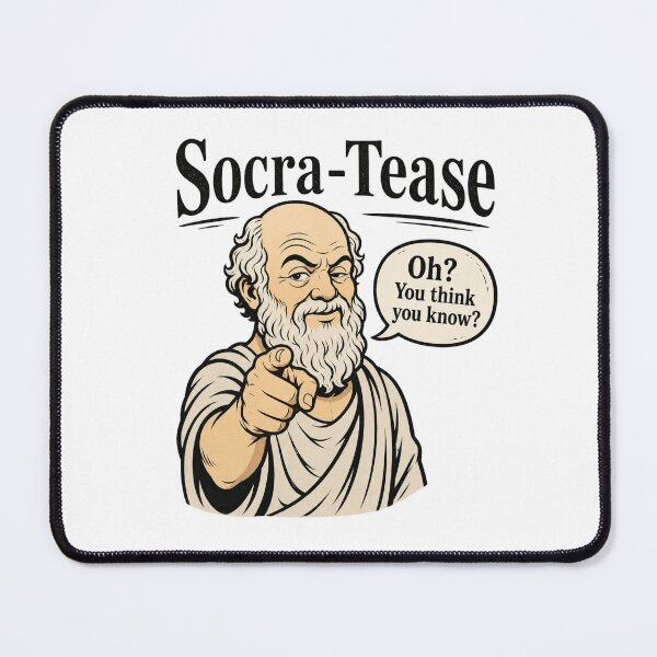 Item preview, Socra-Tease – Savage Philosophy Pun Design designed and sold by PHILOSOPHY-SWAG.