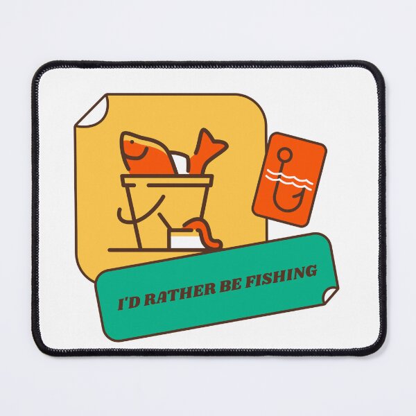 Item preview, I’d Rather Be Fishing designed and sold by LugosTees.