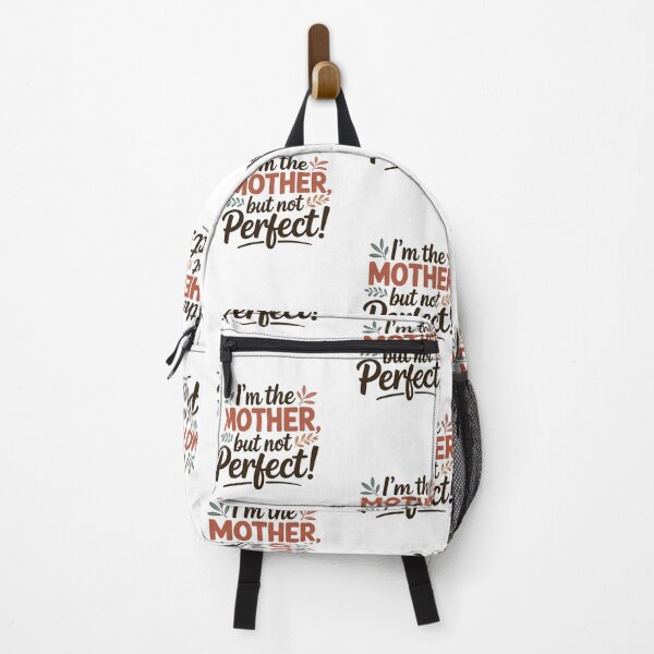 Item preview, I’m The Mother But Not Perfect – Funny Mom Quote, Earth Tone Motherhood Design designed and sold by WHDProduction45.