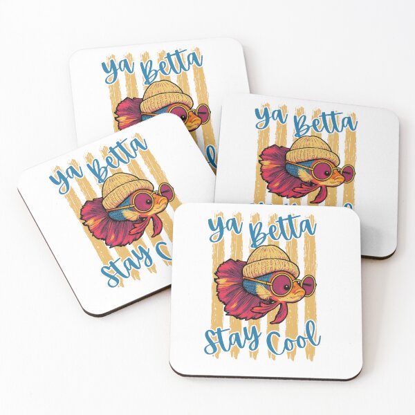 Item preview, Ya Betta Stay Cool designed and sold by crittersitter.